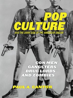 cover image of Pop Culture and the Dark Side of the American Dream